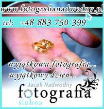 Fotografia ślubna Jacek Nadwodny