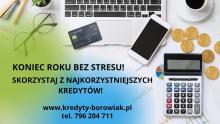 KONIEC ROKU BEZ STRESU – skorzystaj z najkorzystniejszych kredytów