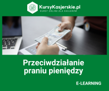 Kurs Przeciwdziałanie praniu pieniędzy w kantorze