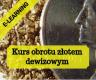 Kurs Obrotu Złotem Dewizowym